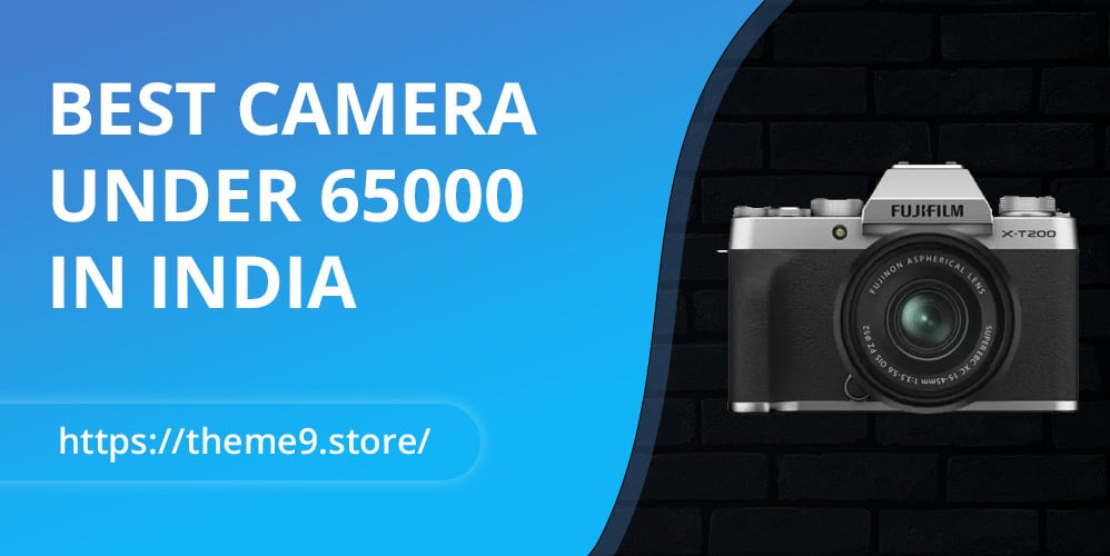 Best Camera Under 65000 In India